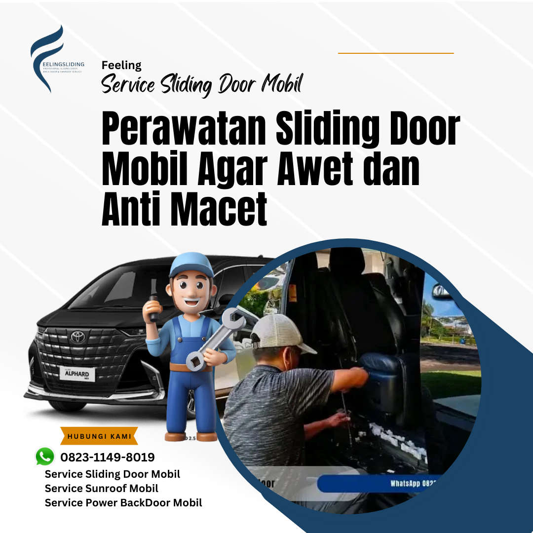 Perawatan Sliding Door Mobil Agar Awet dan Anti Macet